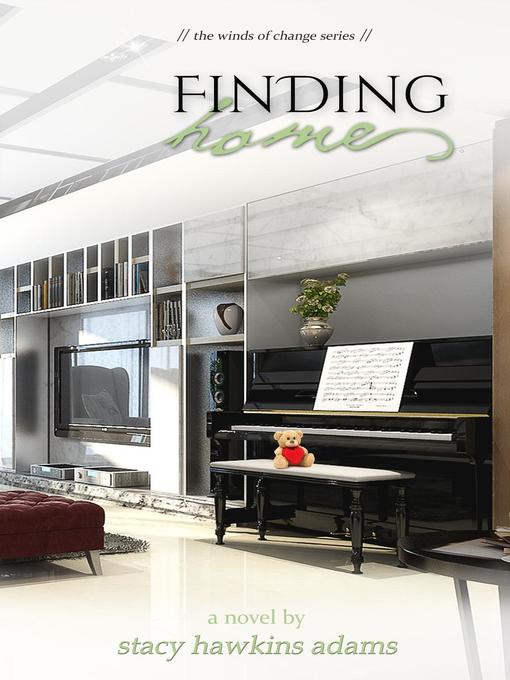 Title details for Finding Home by Stacy Hawkins Adams - Available